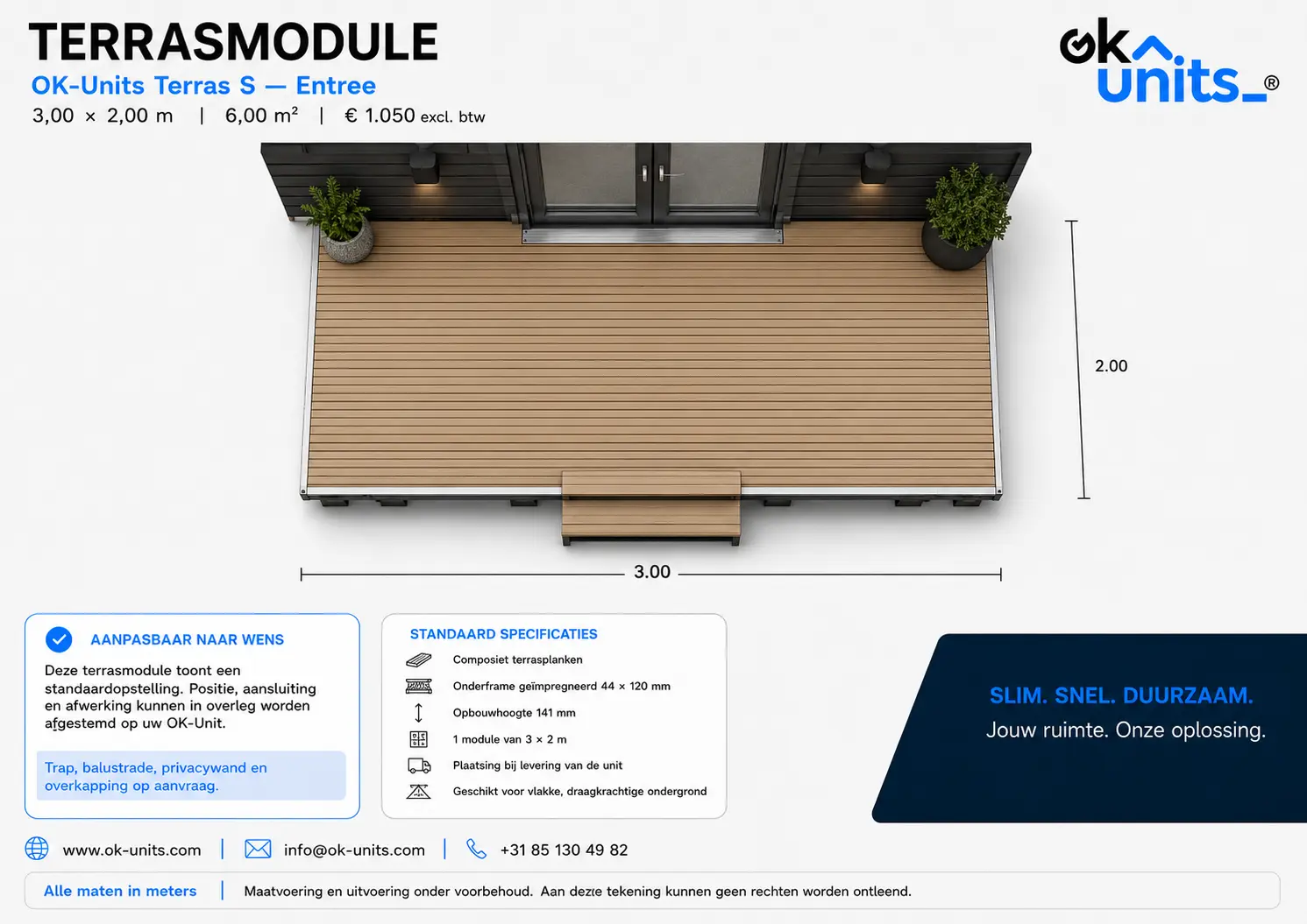 Terras S van 3 x 2 meter als entree bij een OK-Unit
